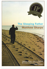 The Sleeping Father, By Matthew Sharpe